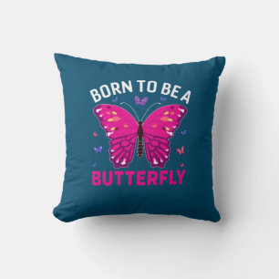 Butterfly Gift Geboren als vlinder Kussen
