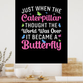 Butterfly Gift | Het werd een vlinder Poster (Keuken)
