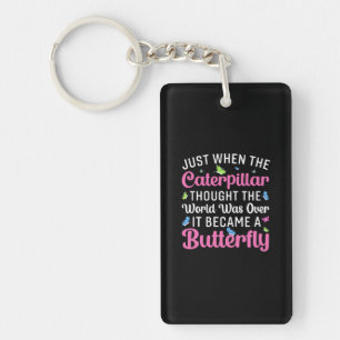 Butterfly Gift Het werd een vlinder Sleutelhanger