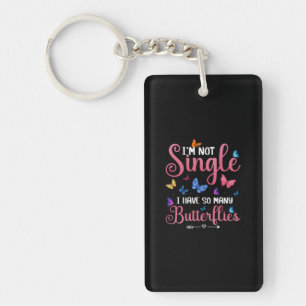 Butterfly Gift   Ik heb zoveel botervliegen Sleutelhanger