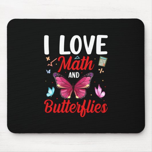 Butterfly Gift | Ik hou van Wiskunde en botervlieg Muismat (Voorkant)