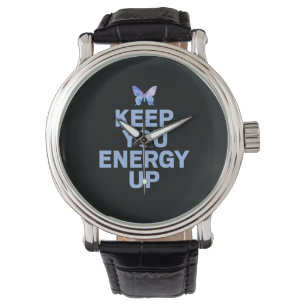 Butterfly Gift   Laat uw energie omhoog Horloge