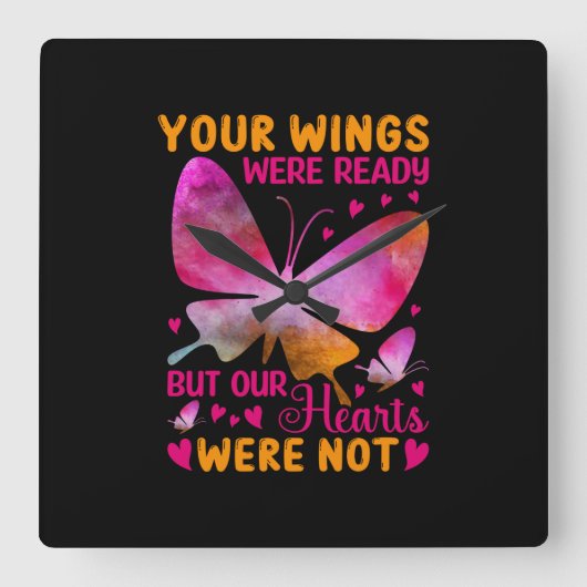 Butterfly Gift | Onze vleugels waren klaar Vierkante Klok (Voorkant)