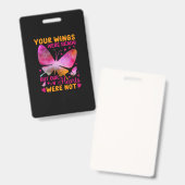 Butterfly Gift | Our Wings Were Ready Badge (Voor- en achterkant)