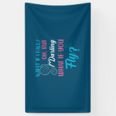 Butterfly Gift | Wat als je vliegt Spandoek (Verticaal)