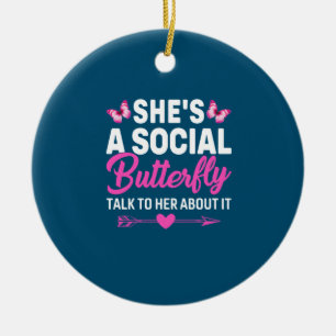 Butterfly Gift Zij is een sociale vlinder Keramisch Ornament