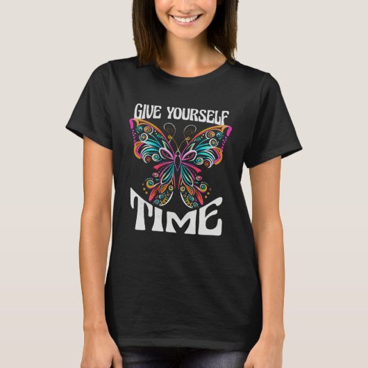 Butterfly Give yourself time Change Yoga T-shirt (Voorkant)