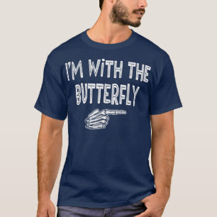 BUTTERFLY Halloween Costume Shirt, ik ben bij de B T-shirt