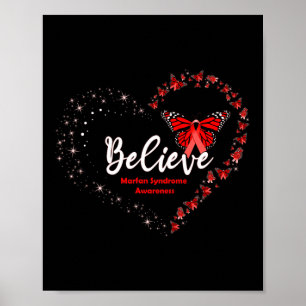Butterfly Heart Believe Red Ribbon Marfan Syndrome Poster