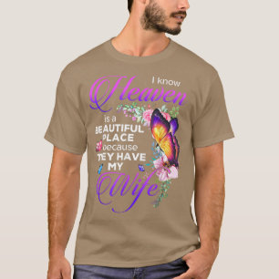 Butterfly Heaven Mooi dat ze mijn vrouw hebben. T-shirt