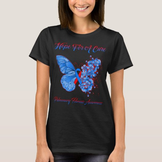 Butterfly Hope for a Cure Pulmonary Fibrosis T-shirt (Voorkant)