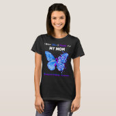 Butterfly I Draag blauw&Paars voor mijn moeder Reu T-shirt (Voorkant volledig)