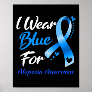 Butterfly I Draag blauw voor Alopecia Awareness 2 Poster