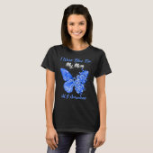 Butterfly I Draag blauw voor mijn moeder als bewus T-shirt (Voorkant volledig)