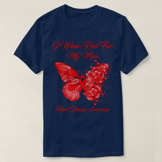 Butterfly I Draag Red voor mijn moeder hartziekte T-shirt (Design voorkant)