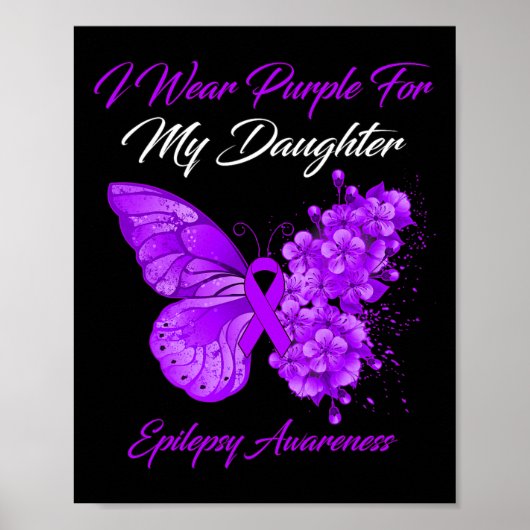 Butterfly I Wear Purple For My Daughter Epilepsy A Poster (Voorkant)