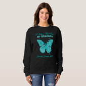 Butterfly I Wear Teal For My Grandpa Dissociative  Trui (Voorkant volledig)