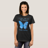 Butterfly ik Draag blauw voor mijn echtgenoot diab T-shirt (Voorkant volledig)
