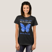 Butterfly ik Draag blauw voor mijn kleindochter Ap T-shirt (Voorkant volledig)