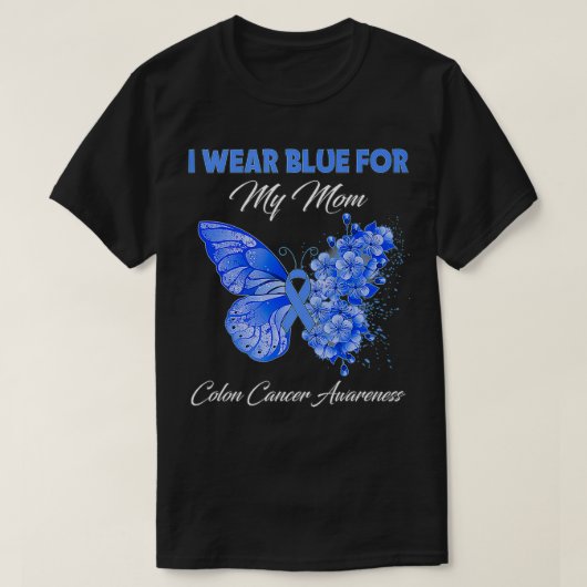 Butterfly ik Draag blauw voor mijn moeder Colon Ca T-shirt (Design voorkant)