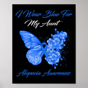 Butterfly ik Draag blauw voor mijn tante Alopecia Poster