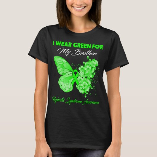 Butterfly ik Draag groen voor mijn broer Nephrotic T-shirt (Voorkant)