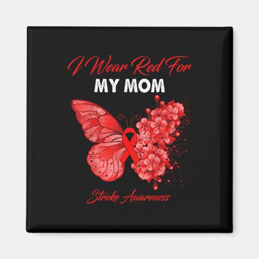 Butterfly ik Draag rood voor mijn moeder stroke-be Magneet (Voorkant)
