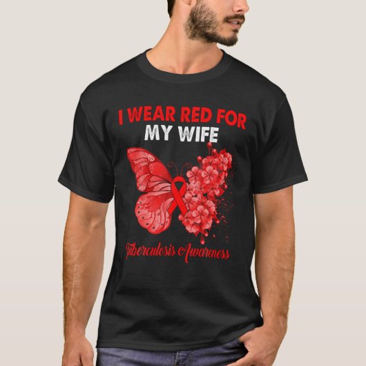 Butterfly ik Draag rood voor mijn vrouw Tuberculos T-shirt (Voorkant)