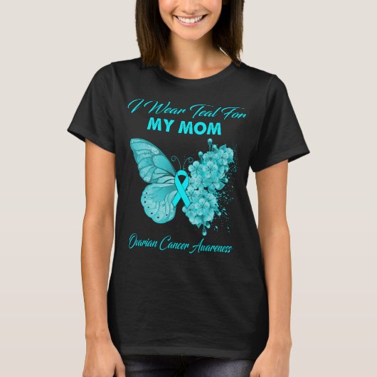 Butterfly ik heb Blauwgroen voor mijn moeder ovari T-shirt (Voorkant)