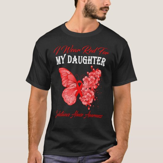 Butterfly Ik heb rood Draag voor mijn dochter Subs T-shirt (Voorkant)
