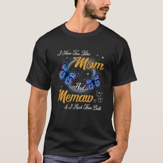 Butterfly Ik heb twee titels: mama en moeder herde T-shirt (Voorkant)