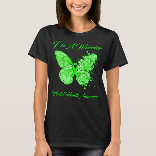 Butterfly I'm a Warrior Mental Health Awareness T-shirt (Voorkant)