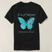 Butterfly I'm a Warrior Ovarian Cancer Awareness T-shirt (Design voorkant)