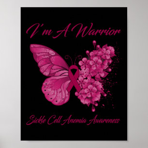 Butterfly I'm a Warrior Sickle Cell Anemia Awarene Poster