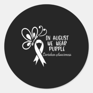 Butterfly In augustus Draag we Paarse overdosis AW Ronde Sticker