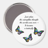 Butterfly Inspirerend Aanmoediging Citaat Magneet (Voorkant / Achterkant)