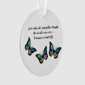 Butterfly Inspirerend Aanmoediging Citaat Ornament (voorkant)