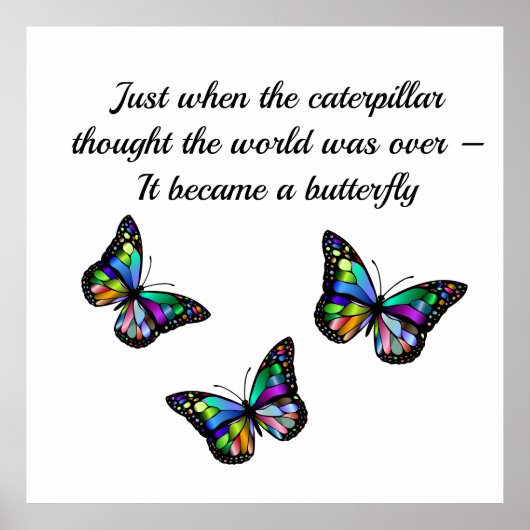 Butterfly Inspirerend Aanmoediging Citaat Poster (Voorkant)