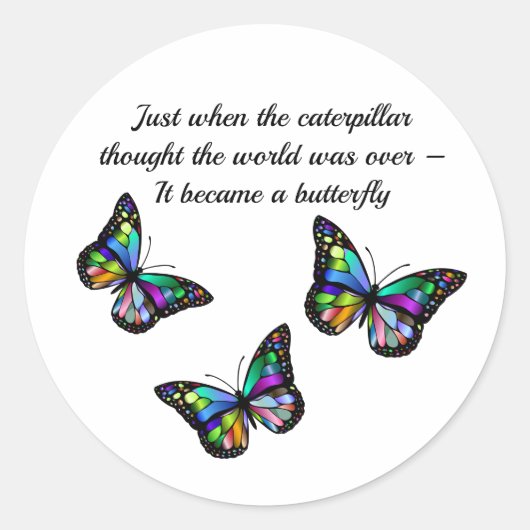 Butterfly Inspirerend Aanmoediging Citaat Ronde Sticker (Voorkant)