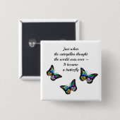 Butterfly Inspirerend Aanmoediging Citaat Vierkante Button 5,1 Cm (Voorkant /achterkant)