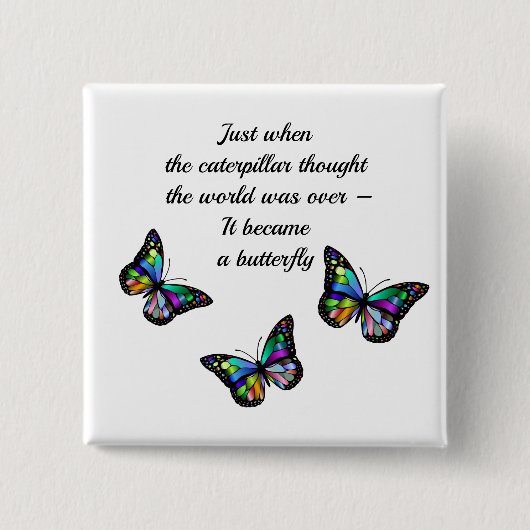 Butterfly Inspirerend Aanmoediging Citaat Vierkante Button 5,1 Cm (Voorkant)