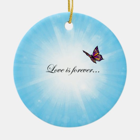 Butterfly "LOVE is Forever" Keramisch Ornament (Voorkant)