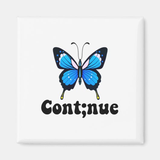 Butterfly Mental Health Continue Semicolon Magneet (Voorkant)