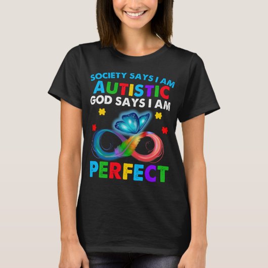 Butterfly Society zegt dat ik Autistic God zegt da T-shirt (Voorkant)