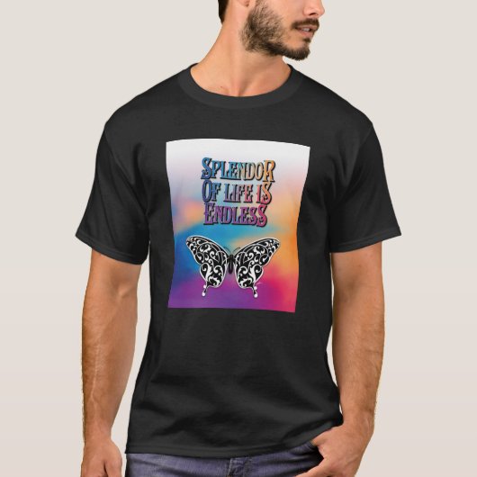 Butterfly Splendor of Life is eindeloos design T-shirt (Voorkant)