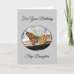 Butterfly Step Daughter Birthday Kaart<br><div class="desc">Wenskaart sterrendochterkaart die u kunt aanpassen met elke tekst van uw keuze. Als u hulp nodig hebt bij het aanpassen,  kunt u contact met ons opnemen via de link op deze pagina. Stapeldochter Butterfly-verjaardagskaart</div>