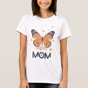 Butterfly Super MOM T-shirt