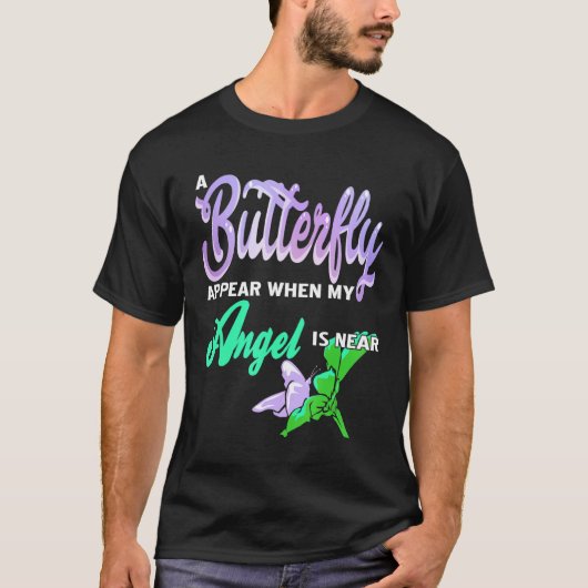 Butterfly verschijnt als mijn engel bijna Geweldig T-shirt (Voorkant)