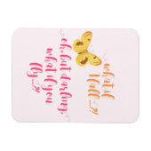 Butterfly - Wat als ik herfst? Inspirerend Magneet (Horizontaal)