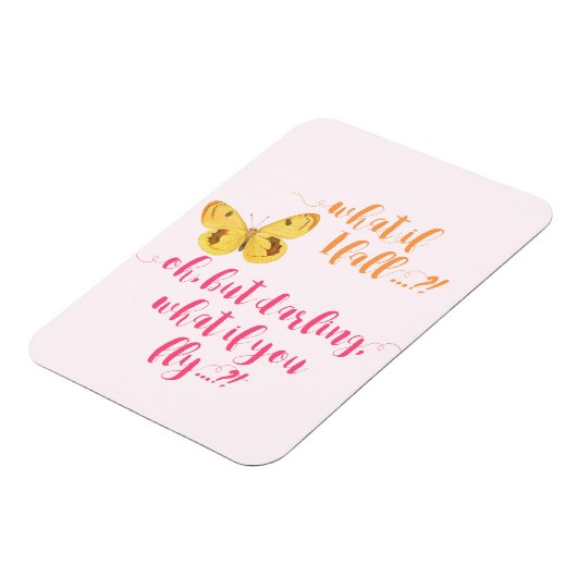 Butterfly - Wat als ik herfst? Inspirerend Magneet (Linkerzijde)